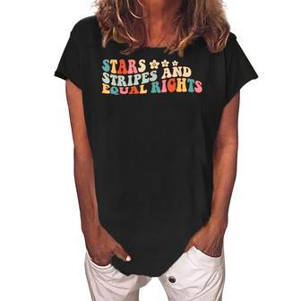 Stars Stripes And Equal Rights 4Th Of July Womens Right Women's Loosen Crew Neck Short Sleeve T-Shirt - Seseable