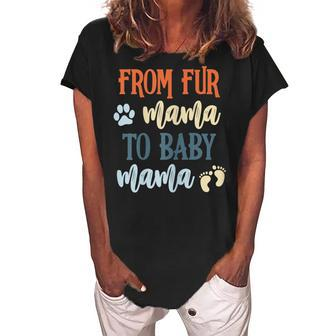 Womens From Fur Mama To Baby Mama Pregnant Cat Lover New Mom Mother V2 Women's Loosen Crew Neck Short Sleeve T-Shirt - Seseable