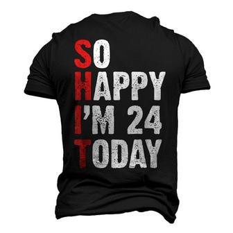 24 Years Old Birthday Vintage So Happy Im 24 Today Men's 3D T-shirt Back Print - Seseable
