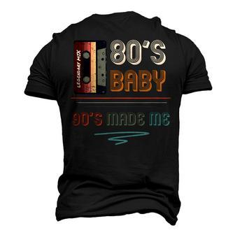 80S Baby 90S Made Me 90S Hip Hop Fans V2 Men's 3D T-shirt Back Print - Seseable