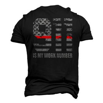 911 Is My Work Number Firefighter Hero Quote Men's 3D T-Shirt Back Print | Mazezy