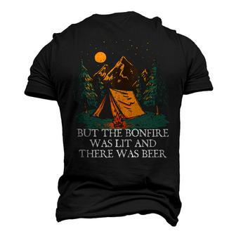 But The Bonfire Was Lit Camping Hiking Camper Hiker Men's 3D T-shirt Back Print - Seseable