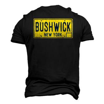 Bushwick Brooklyn New York Old Retro Vintage License Plate Men's 3D T-Shirt Back Print | Mazezy