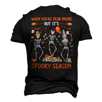 Dead In Side But Its Spooky Season Dancing Skeleton Halloween Men's 3D T-shirt Back Print - Seseable