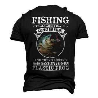 Fishing - Its All About Respect Men's 3D T-shirt Back Print - Seseable