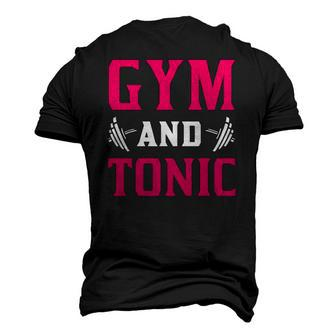 Gym And Tonic Workout Exercise Training Men's 3D T-Shirt Back Print | Mazezy