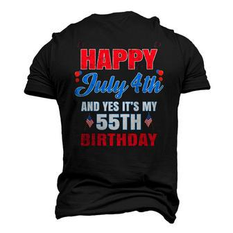 Happy 4 July And Yes It&8217S My 55Th Birthday Since July 1967 Men's 3D T-Shirt Back Print | Mazezy