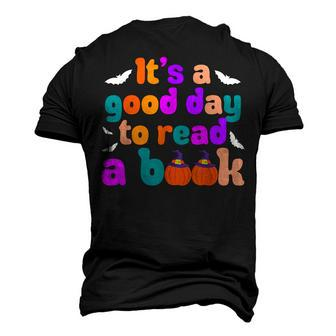 Its A Good Day To Read A Book Book Lovers Halloween Costume Men's 3D T-shirt Back Print - Seseable