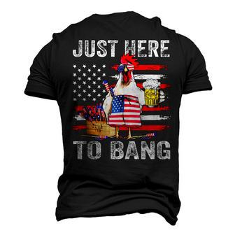 Just Here To Bang Usa Flag Chicken Beer Firework 4Th Of July V2 Men's 3D T-shirt Back Print - Seseable