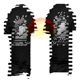 Not Your Breakfast Taco We Are Not Tacos Jill Biden Men's 3D T-shirt Back Print - Seseable