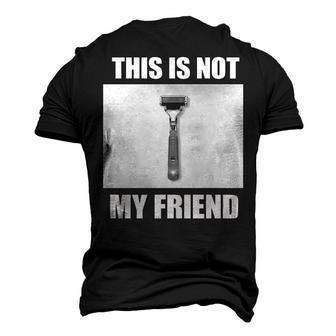 This Is Not My Friend Men's 3D T-shirt Back Print - Seseable