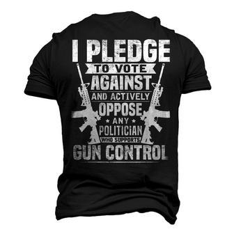 Pledge To Vote - Against Gun Control Men's 3D T-shirt Back Print - Seseable