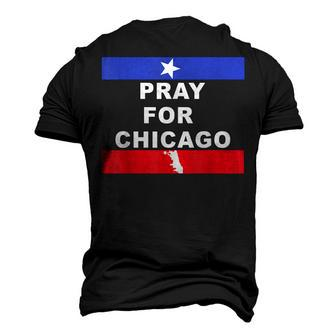 Pray For Chicago Encouragement Distressed Men's 3D T-shirt Back Print - Seseable