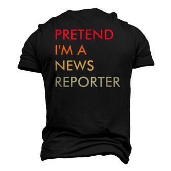 Pretend Im A News Reporter Lazy Halloween Party Costume Men's 3D T-shirt Back Print - Seseable