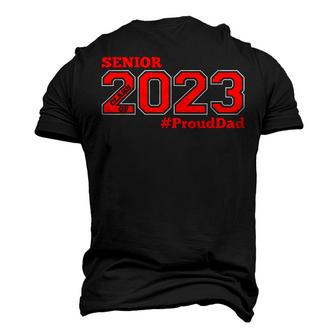 Proud Dad Of 2023 Senior Class Of 2023 Proud Dad Men's 3D Print Graphic Crewneck Short Sleeve T-shirt - Thegiftio UK