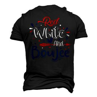 Red White And Boujee 4Th Of July Patriotic July Fourth Men's 3D T-shirt Back Print - Seseable