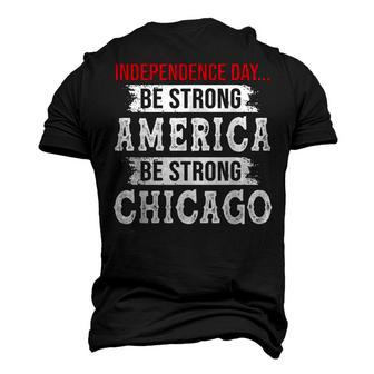 Strong American Pray For Chicago Chicago Shooting Men's 3D T-shirt Back Print - Seseable
