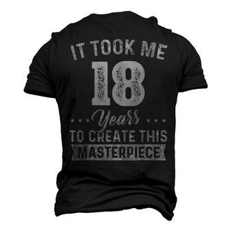 It Took Me 18 Years Masterpiece 18Th Birthday 18 Years Old Men's 3D T-shirt Back Print - Seseable