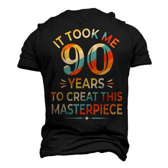 It Took Me 90 Years To Create This Masterpiece 90Th Birthday Men's 3D T-shirt Back Print - Seseable
