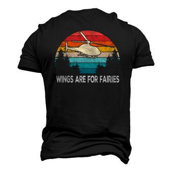 Wings Are For Fairies Helicopter Pilot Retro Vintage Men's 3D T-Shirt Back Print | Mazezy