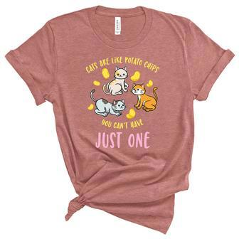 Cats Are Like Potato Chips You Cant Have Just One Funny Adorable Cat Lover Unisex Crewneck Soft Tee - Thegiftio UK