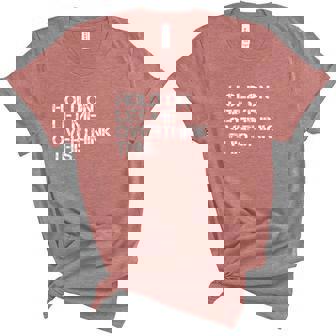 Funny Sarcastic Quote Hold On Let Me Overthink This Sarcastic Person Unisex Crewneck Soft Tee - Thegiftio