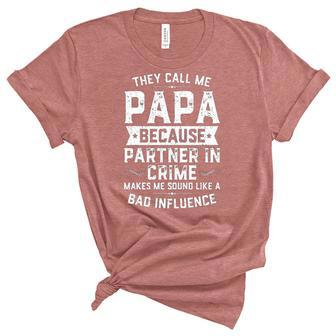 Mens They Call Me Papa Because Partner In Crime Fathers Day Women's Short Sleeve T-shirt Unisex Crewneck Soft Tee - Thegiftio UK