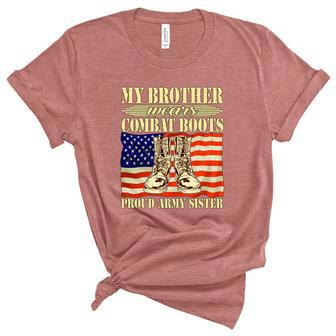 My Brother Wears Combat Boots Military Proud Army Sister Gift Graphic Design Printed Casual Daily Basic Women's Short Sleeve T-shirt Unisex Crewneck Soft Tee - Thegiftio UK