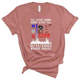 Patriot Day 911 We Will Never Forget Tshirtall Gave Some Some Gave All Patriot V2 Women's Short Sleeve T-shirt Unisex Crewneck Soft Tee - Thegiftio UK