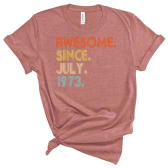 Awesome Since July 1973 Vintage 49Th Birthday Unisex Crewneck Soft Tee - Seseable