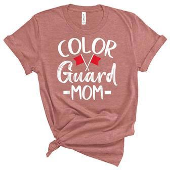 Color Guard Mom Funny High School Color Guard Flag Unisex Crewneck Soft Tee - Thegiftio UK