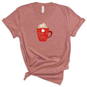 Cozy In Up Chocolate Coffee Sweater Fall Season Women's Short Sleeve T-shirt Unisex Crewneck Soft Tee - Seseable