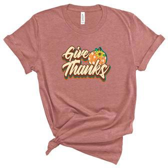 Fall Give Thanks Funny Gift Thanksgiving Women's Short Sleeve T-shirt Unisex Crewneck Soft Tee - Seseable