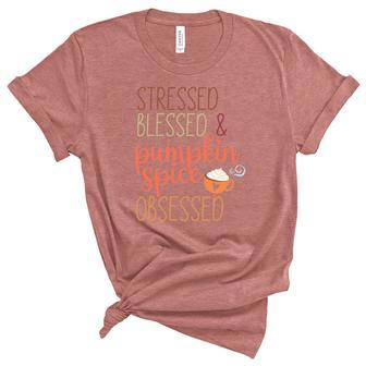 Fall Stressed Blessed _ Pumpkin Spice Obsessed Women's Short Sleeve T-shirt Unisex Crewneck Soft Tee - Seseable