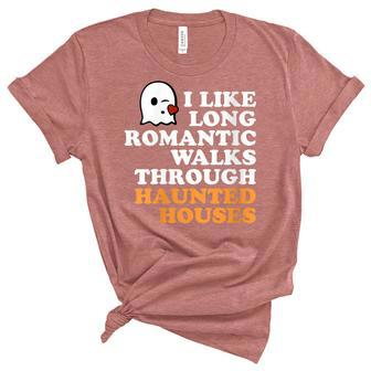 I Like Long Romantic Walks Through Haunted Houses Halloween Unisex Crewneck Soft Tee - Seseable