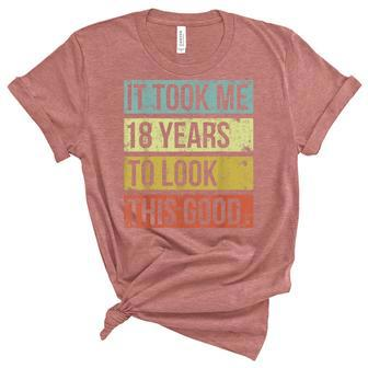 It Took Me 18 Years To Look This Good 18Th Birthday Unisex Crewneck Soft Tee - Seseable