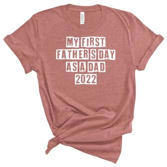 Lovely Funny Cool Sarcastic My First Fathers Day As A Dad Women's Short Sleeve T-shirt Unisex Crewneck Soft Tee - Thegiftio UK