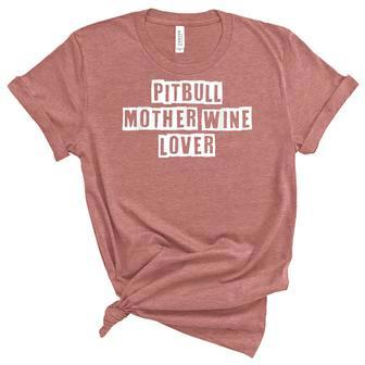 Lovely Funny Cool Sarcastic Pitbull Mother Wine Lover Women's Short Sleeve T-shirt Unisex Crewneck Soft Tee - Thegiftio UK