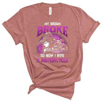 My Broom Broke So Now I Ride A Motorcycle Witch Halloween V3 Unisex Crewneck Soft Tee - Seseable