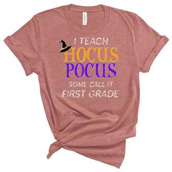 Teach Hocus Pocus 1St Grade Halloween Teacher Unisex Crewneck Soft Tee - Seseable