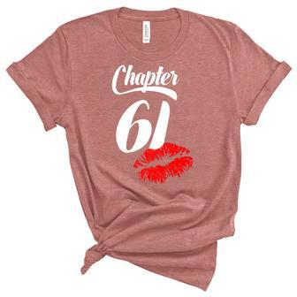 Womens 61Th Birthday Lips Chapter 61 Years Old 1961 Women's Short Sleeve T-shirt Unisex Crewneck Soft Tee - Thegiftio UK