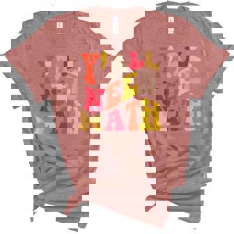 Yall Need Math Mathematics Math Teacher Back To School Unisex Crewneck Soft Tee - Thegiftio