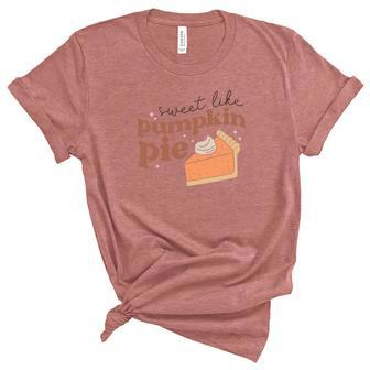 Fall Retro Sweet Like Pumpkin Pie Thanksgiving Quotes Autumn Season Women's Short Sleeve T-shirt Unisex Crewneck Soft Tee - Seseable