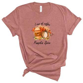 I Run Of Coffee Pumpkin Spice Fall Women's Short Sleeve T-shirt Unisex Crewneck Soft Tee - Seseable