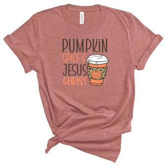 Pumpkin Spice And Jesus Christ Fall Women's Short Sleeve T-shirt Unisex Crewneck Soft Tee - Seseable