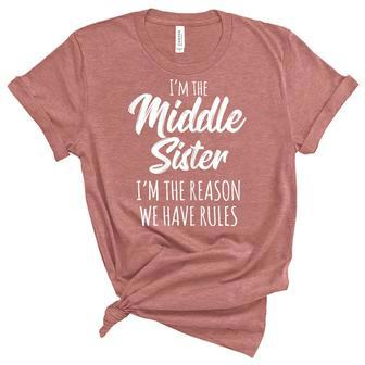 Womens Middle Sister The Reason We Have Rules Sister Matching Women's Short Sleeve T-shirt Unisex Crewneck Soft Tee - Thegiftio UK