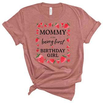 Womens Mommy Of The Berry First Birthday Girl Sweet One Strawberry Unisex Crewneck Soft Tee - Seseable