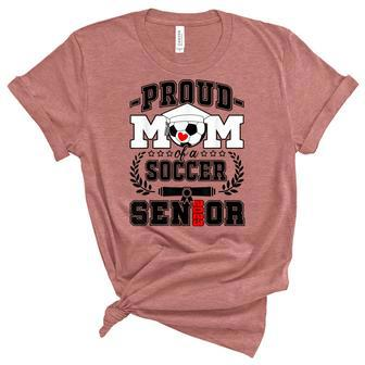 Womens Proud Mom Of A Soccer Senior 2023 Class Of 2023 Unisex Crewneck Soft Tee - Thegiftio UK