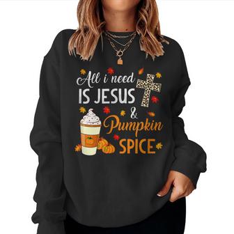 Fall Season - All I Need Is Jesus And Pumpkin Spice Funny  Women Crewneck Graphic Sweatshirt