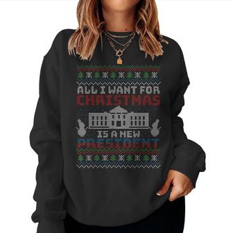 All I Want For Christmas Is A New President  Christmas  Women Crewneck Graphic Sweatshirt